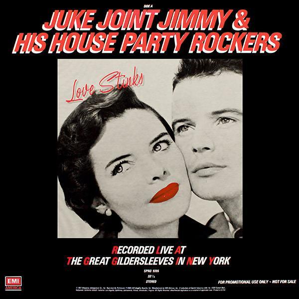 The J. Geils Band, Juke Joint Jimmy & His House Party Rockers - Love Stinks