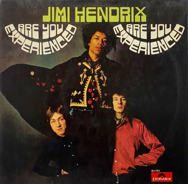 The Jimi Hendrix Experience - Are You Experienced