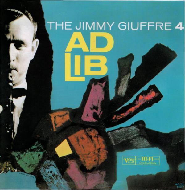 The Jimmy Giuffre 4 - Ad Lib