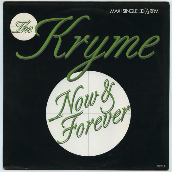 The Kryme - Now & Forever
