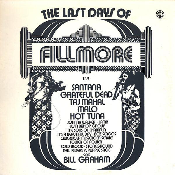 - The Last Days Of Fillmore