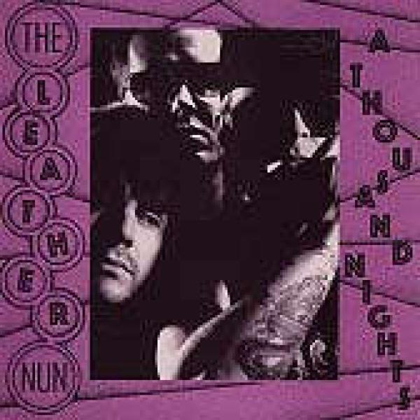 The Leather Nun - A Thousand Nights