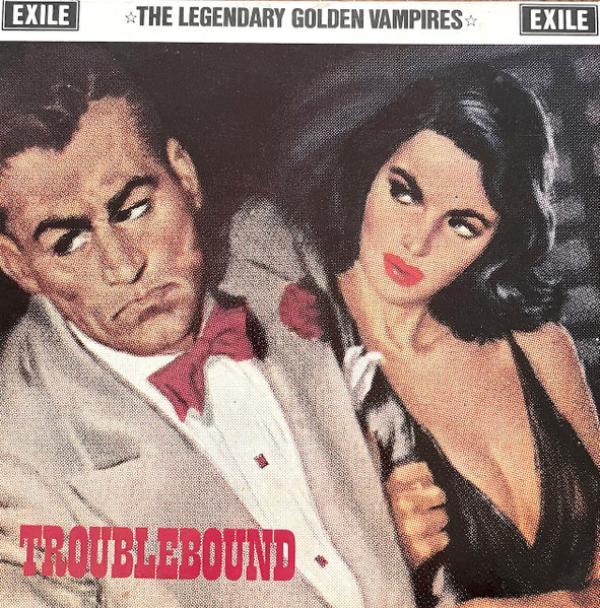 The Legendary Golden Vampires - Troublebound