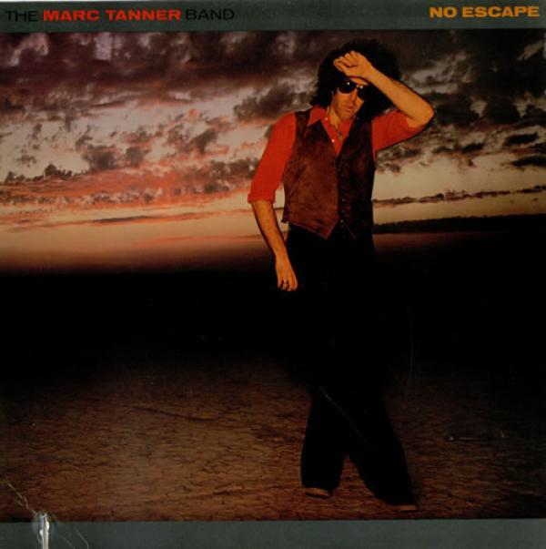 The Marc Tanner Band - No Escape