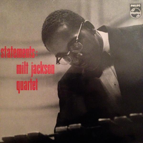 The Milt Jackson Quartet - Statements