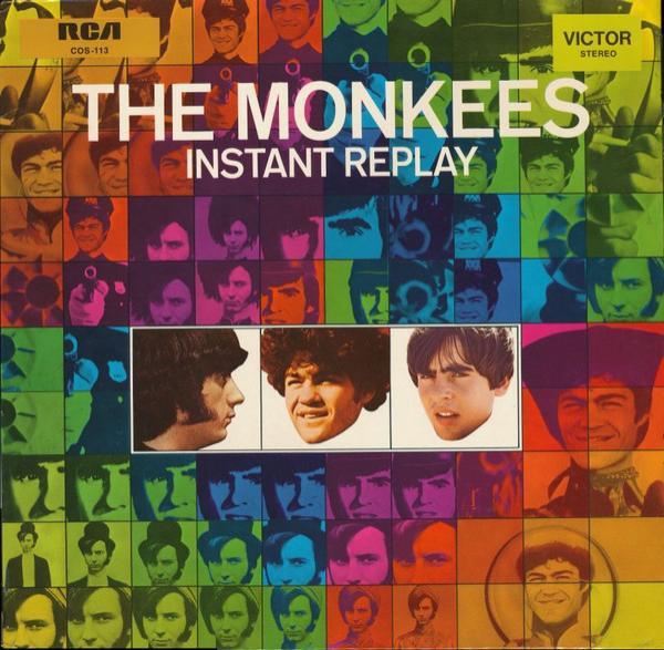The Monkees - Instant Replay