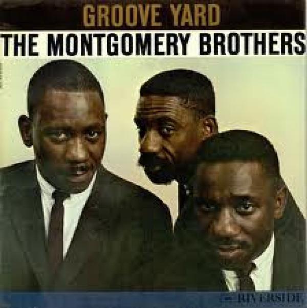 The Montgomery Brothers - Groove Yard