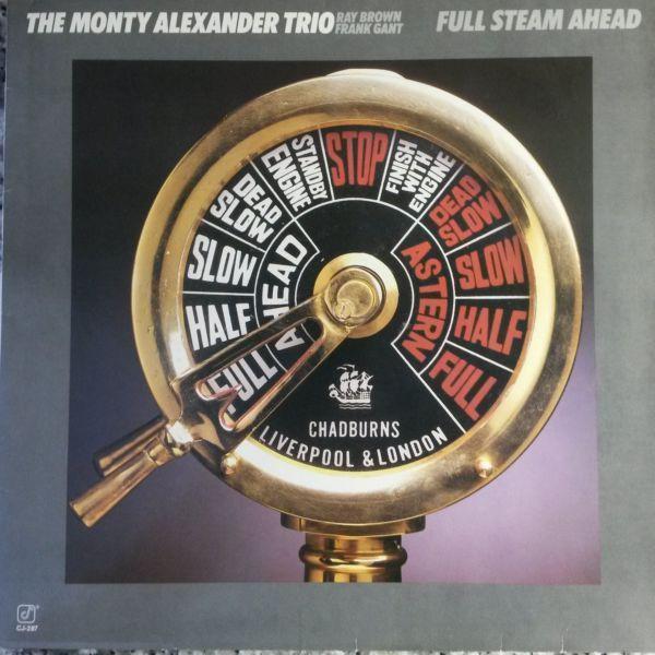 The Monty Alexander Trio - Full Steam Ahead
