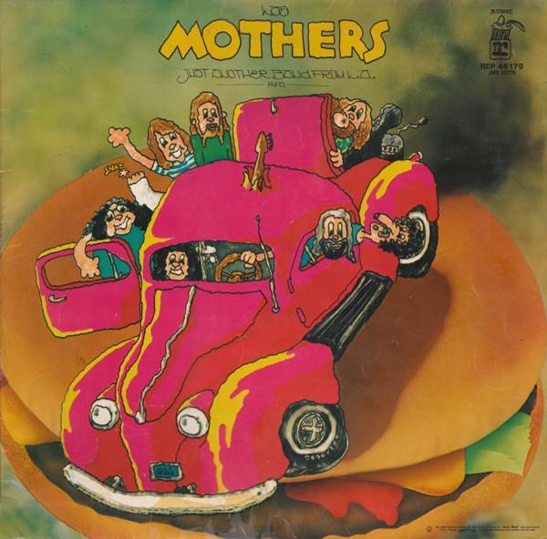 The Mothers - Just Another Band From L.A.