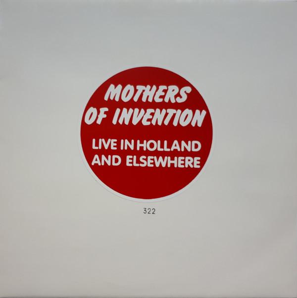 The Mothers - Live In Holland And Elsewhere