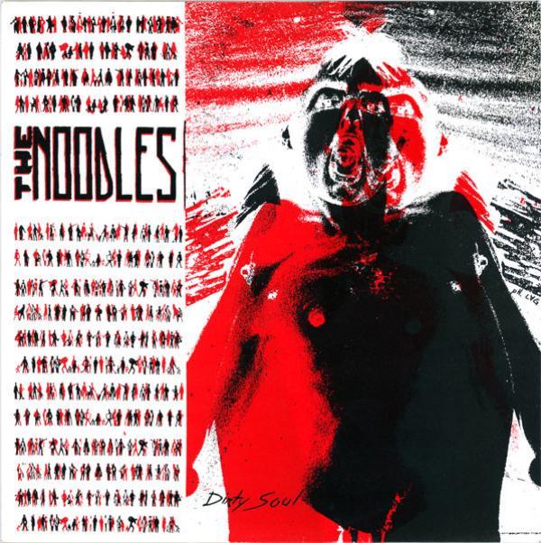 The Noodles - Dirty Soul