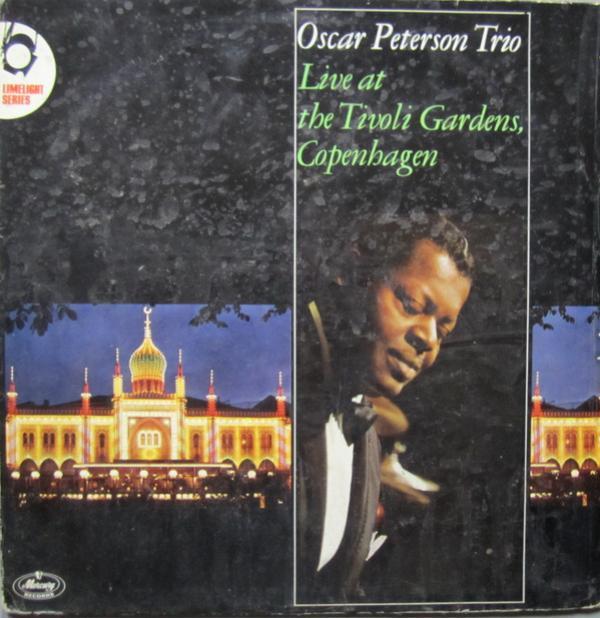 The Oscar Peterson Trio - Live At Tivoli Gardens, Copenhagen