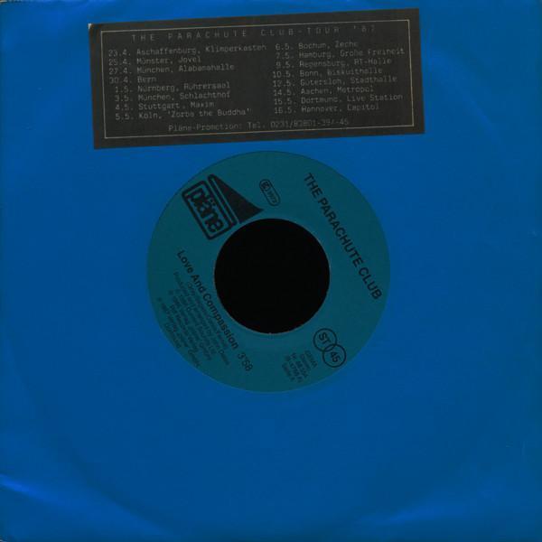 The Parachute Club - Love And Compassion / Cheat The Prophecy