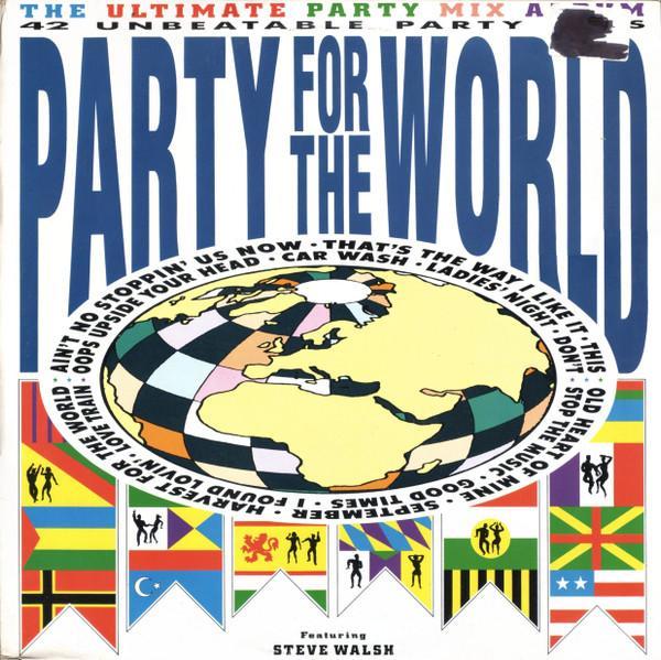 The Party Faithful (2) - Party For The World