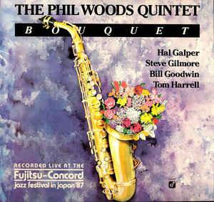 The Phil Woods Quintet - Bouquet