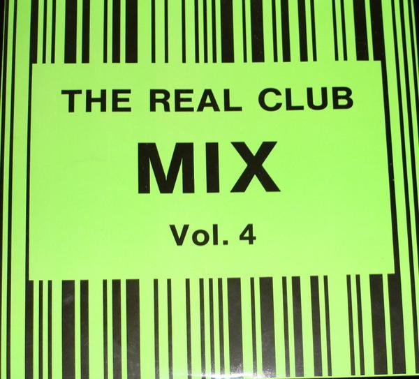  - The Real Club Mix, Vol. 4