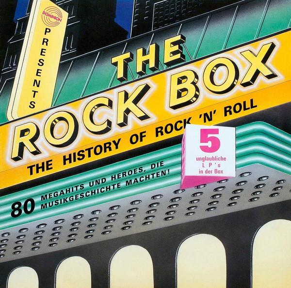  - The Rock Box (The History Of Rock 'N' Roll)