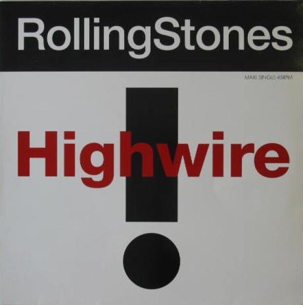 The Rolling Stones - Highwire