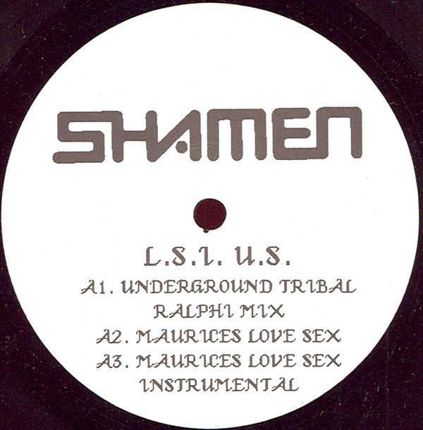 The Shamen - L.S.I. (U.S.)