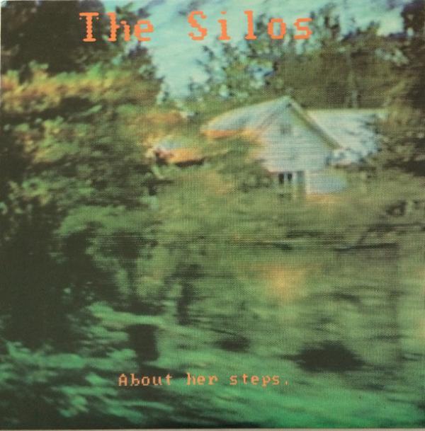 The Silos - About Her Steps