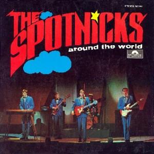 The Spotnicks - Around The World