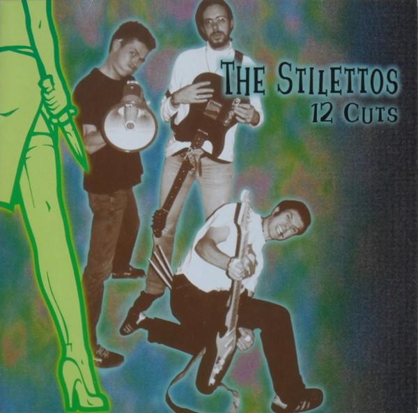The Stilettos - 12 Cuts