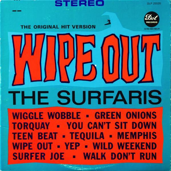 The Surfaris - Wipe Out