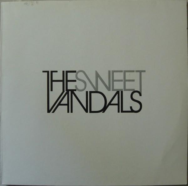 The Sweet Vandals - The Sweet Vandals