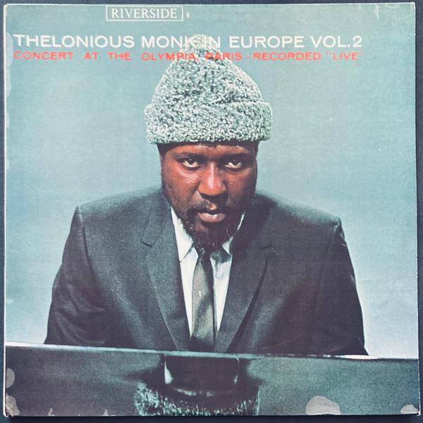 The Thelonious Monk Quartet - Thelonious Monk In Europe Vol. 2