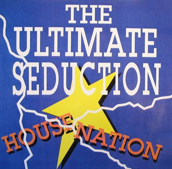 The Ultimate Seduction - Housenation