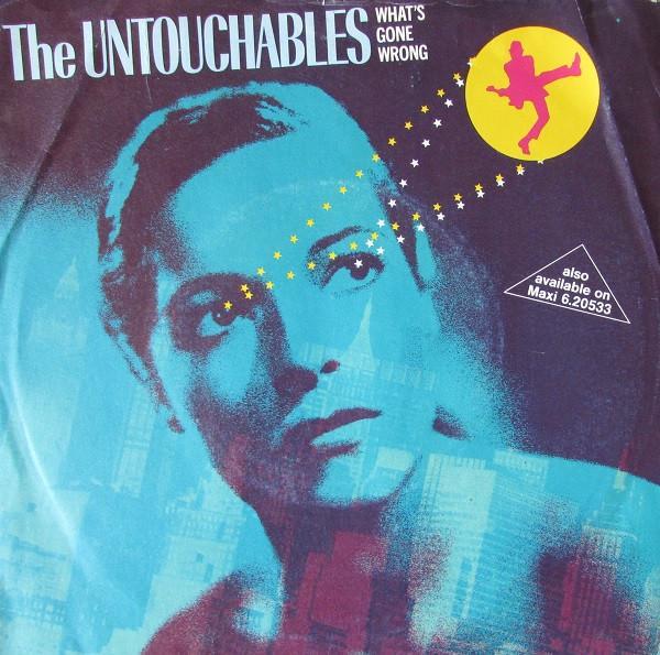 The Untouchables  - What's Gone Wrong?