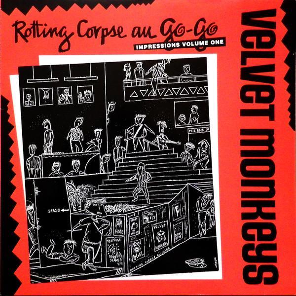 The Velvet Monkeys - Rotting Corpse Au Go Go