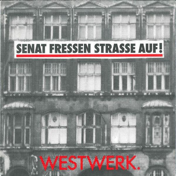 The Westwerk. - Senat Fressen Strasse Auf