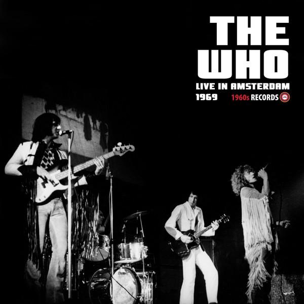 The Who - Live In Amsterdam 1969   