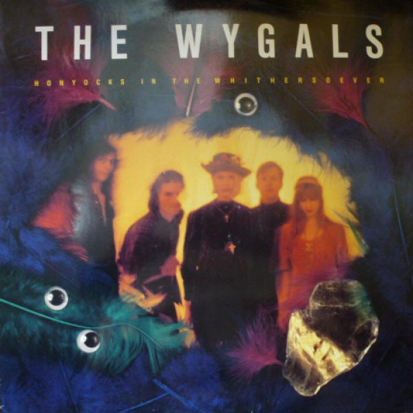 The Wygals - Honyocks In The Whithersoever