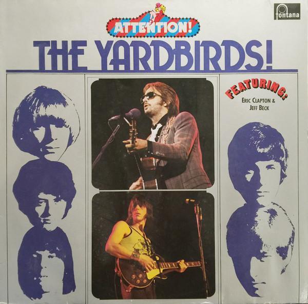 The Yardbirds - Attention! The Yardbirds!