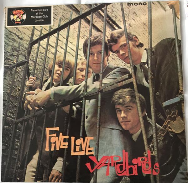 The Yardbirds - Five Live Yardbirds