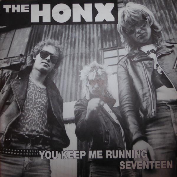 The honx - You Keep Me Running / Seventeen