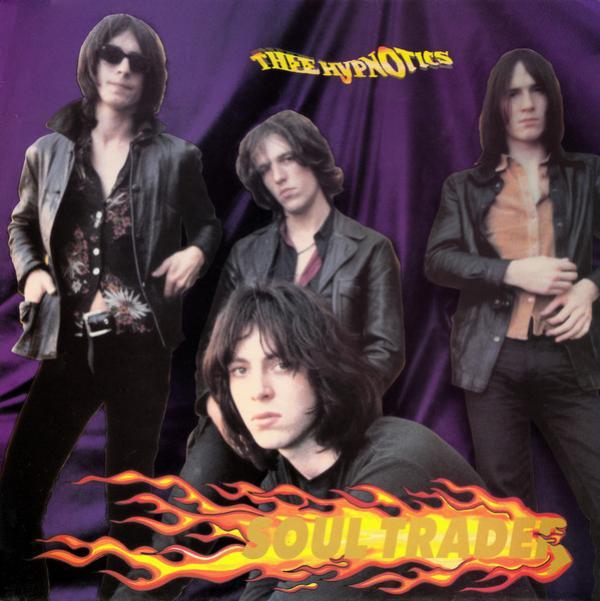 Thee Hypnotics - Soul Trader