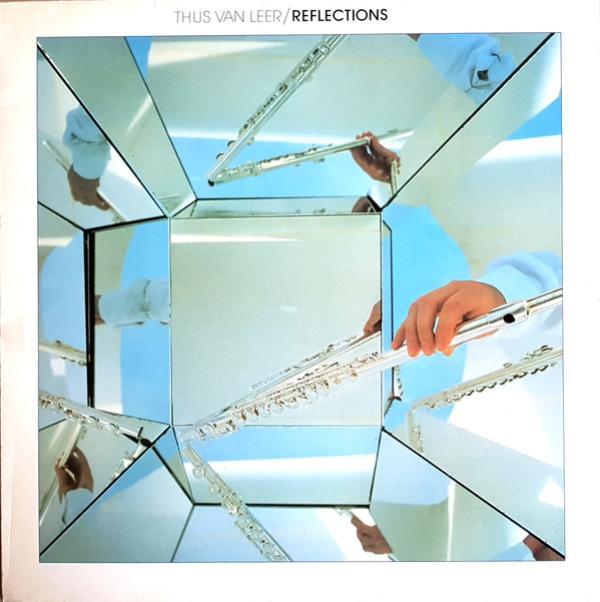 Thijs Van Leer - Reflections