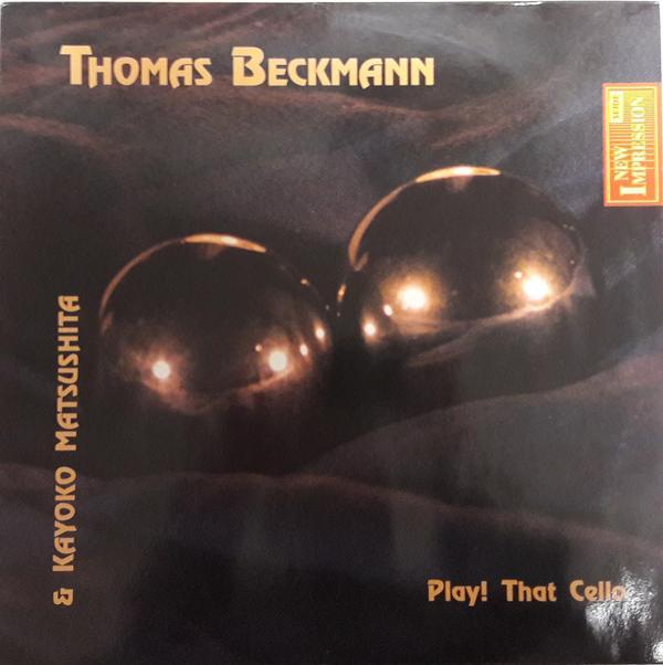 Thomas Beckmann, Kayoko Matsushita - Play! That Cello