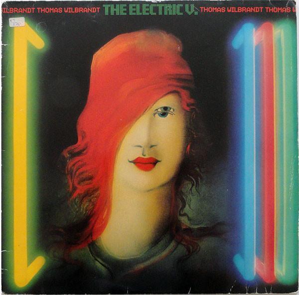 Thomas Wilbrandt - The Electric V.
