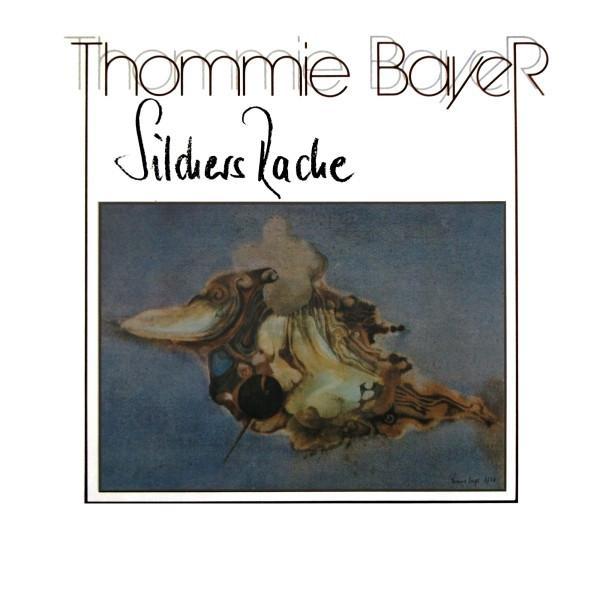 Thommie Bayer - Silchers Rache