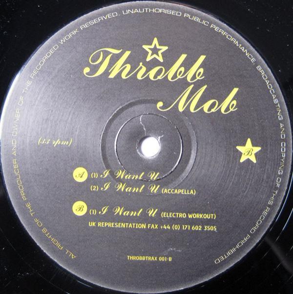 Throbb Mob - I Want U