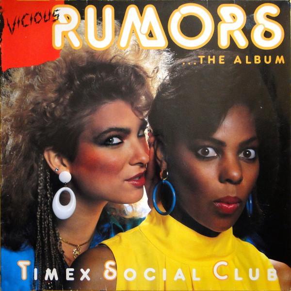 Timex Social Club - Vicious Rumors