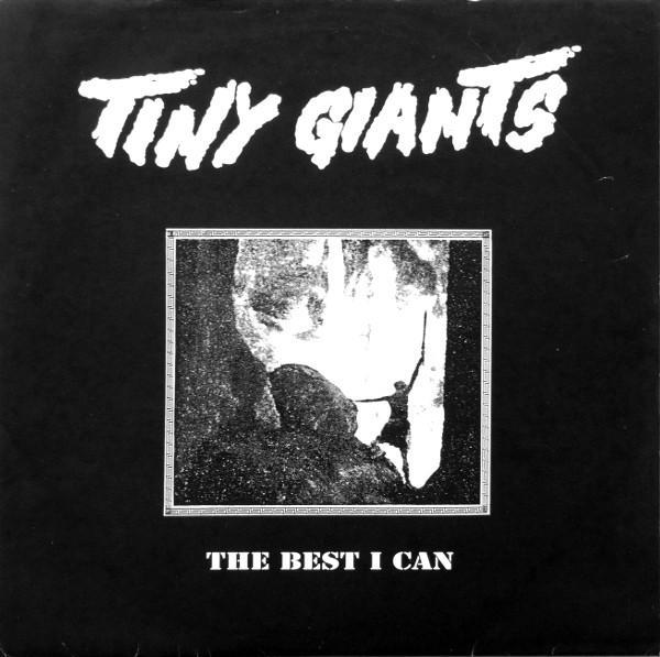 Tiny Giants - The Best I Can