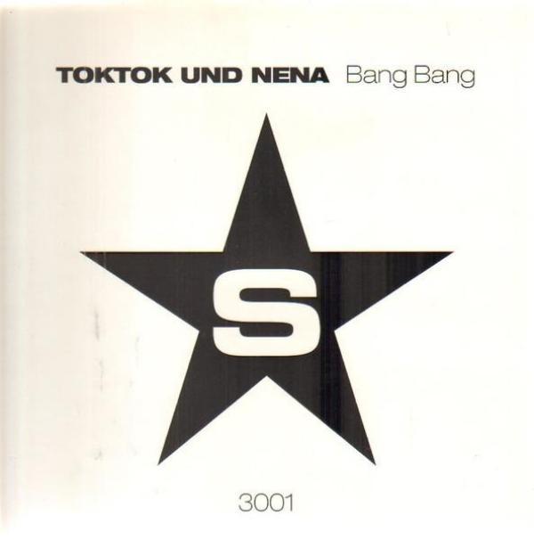 Toktok, Nena (20) - Bang Bang