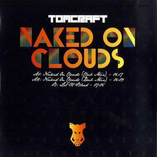 Tomcraft - Naked On Clouds