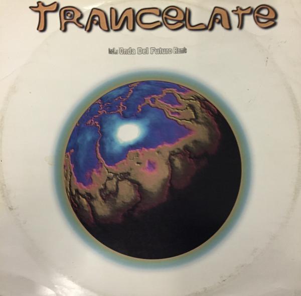 Trancelate - Enjoyin' It / Escape