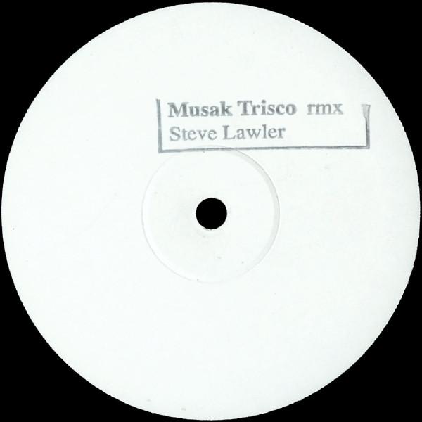 Trisco - Musak (Steve Lawler Remix)